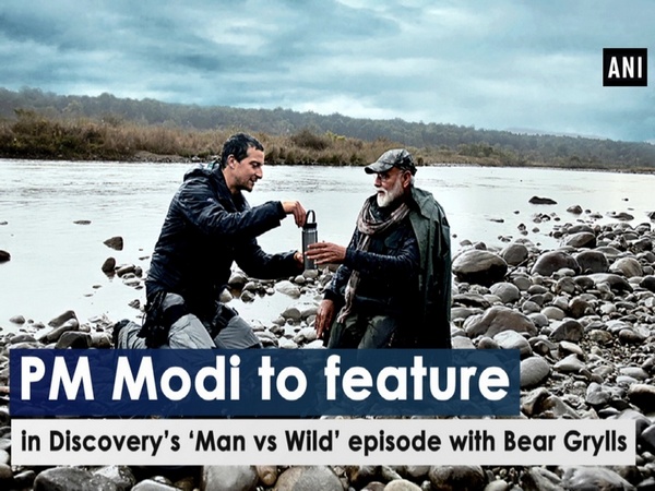 PM Modi to feature in Discovery’s ‘Man vs Wild’ episode with Bear Grylls