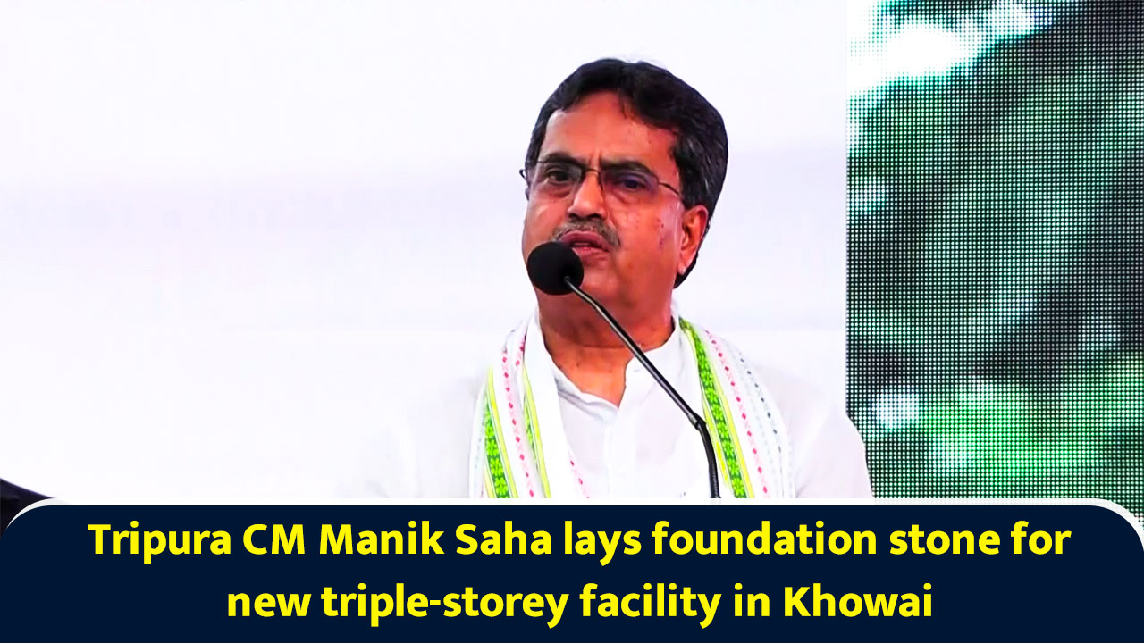 Tripura CM Manik Saha lays foundation stone for new triple-storey facility in Khowai