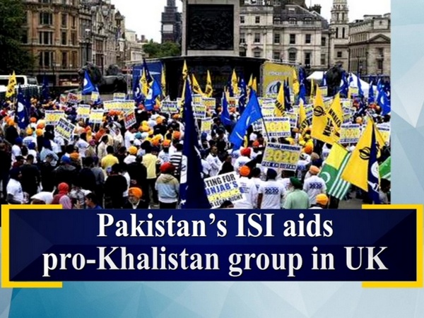 Pakistan’s ISI aids pro-Khalistan group in UK