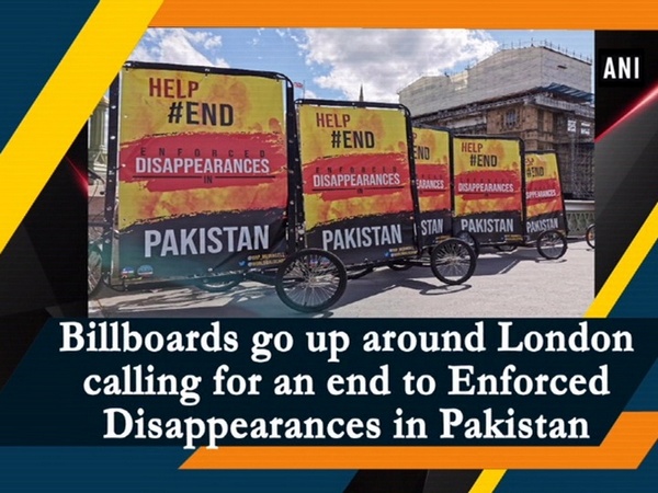 Billboards go up around London calling for an end to Enforced Disappearances in Pakistan