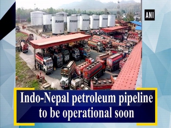 Indo-Nepal petroleum pipeline to be operational soon