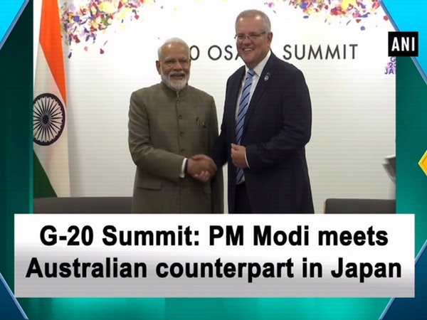 G-20 Summit: PM Modi meets Australian counterpart in Japan