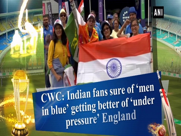 CWC: Indian fans sure of ‘men in blue’ getting better of ‘under pressure’ England