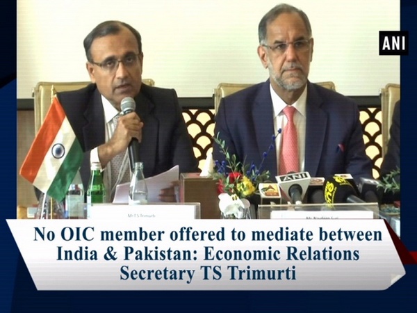 No OIC member offered to mediate between India & Pakistan: Economic Relations Secretary TS Trimurti