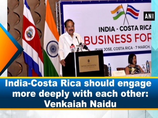 India-Costa Rica should engage more deeply with each other: Venkaiah Naidu