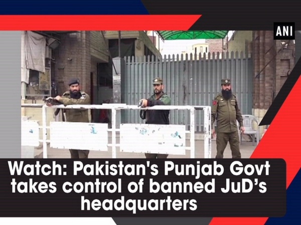 Watch: Pakistan's Punjab Govt takes control of banned JuD’s headquarters