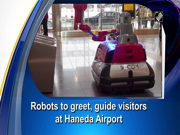 Robots to greet, guide visitors at Haneda Airport