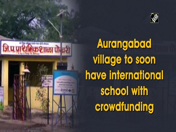 Aurangabad village to soon have international school with crowdfunding