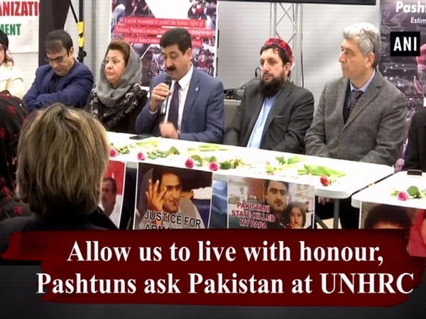 Allow us to live with honour, Pashtuns ask Pakistan at UNHRC