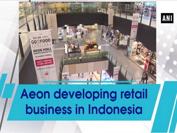 Aeon developing retail business in Indonesia