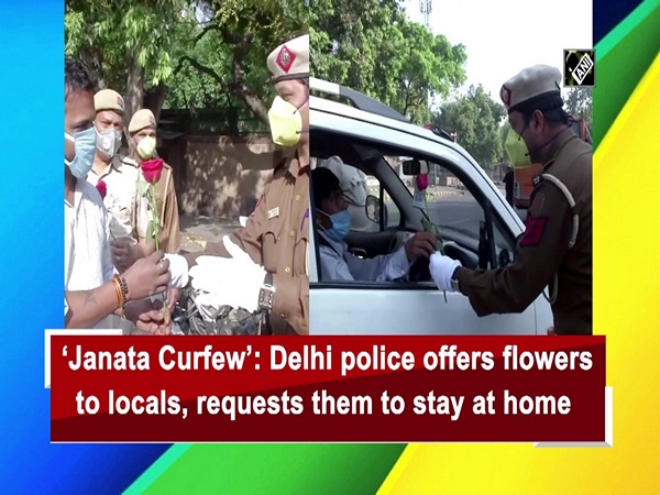 ‘Janata Curfew’: Delhi police offers flowers to locals, requests them to stay at home