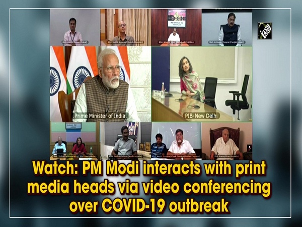 Watch: PM Modi interacts with print media heads via video conferencing over COVID-19 outbreak