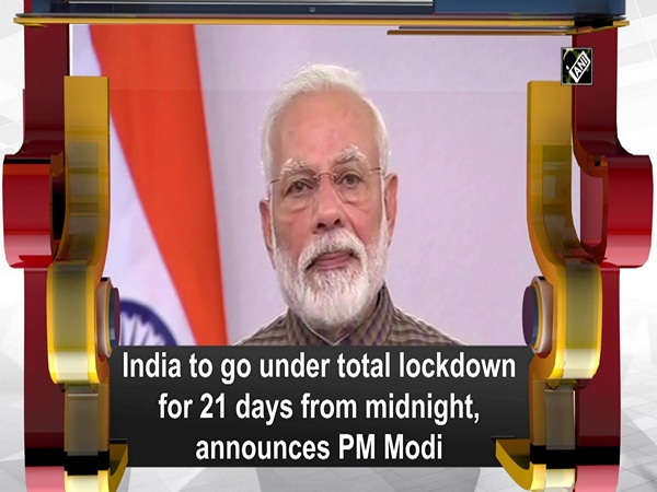 India to go under total lockdown for 21 days from midnight, announces PM Modi