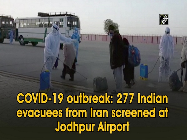 COVID-19 outbreak: 277 Indian evacuees from Iran screened at Jodhpur Airport