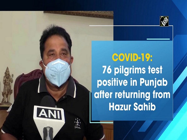 COVID-19: 76 pilgrims test positive in Punjab after returning from Hazur Sahib