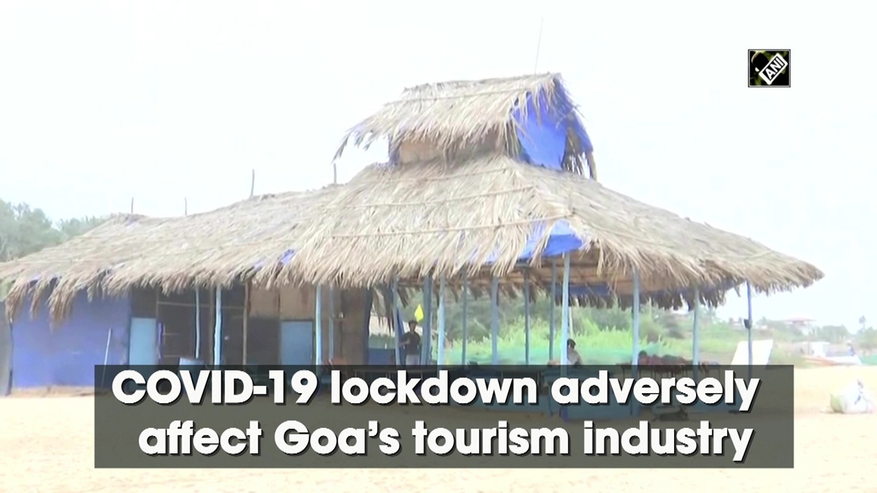 COVID-19 lockdown adversely affect Goa’s tourism industry