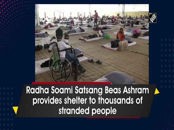 Radha Soami Satsang Beas Ashram provides shelter to thousands of stranded people