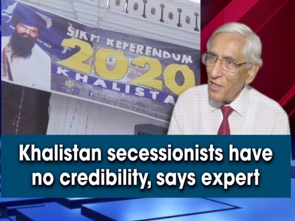 Khalistan secessionists have no credibility, says expert