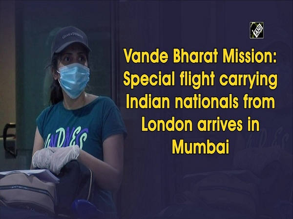 Vande Bharat Mission: Special flight carrying Indian nationals from London arrives in Mumbai