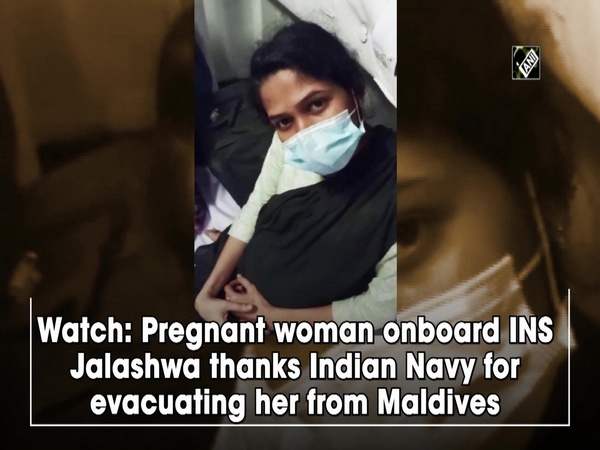 Watch: Pregnant woman onboard INS Jalashwa thanks Indian Navy for evacuating her from Maldives
