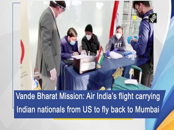 Vande Bharat Mission: Air India’s flight carrying Indian nationals from US to fly back to Mumbai