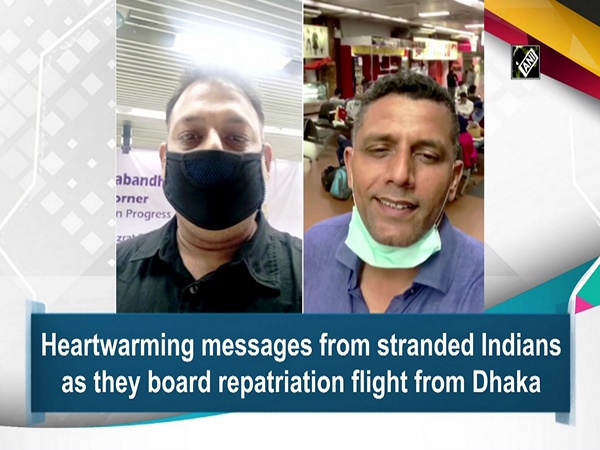 Heartwarming messages from stranded Indians as they board repatriation flight from Dhaka