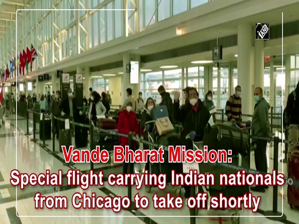 Vande Bharat Mission: Special flight carrying Indian nationals from Chicago to take off shortly