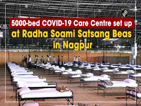 5000-bed COVID-19 Care Centre set up at Radha Soami Satsang Beas in Nagpur