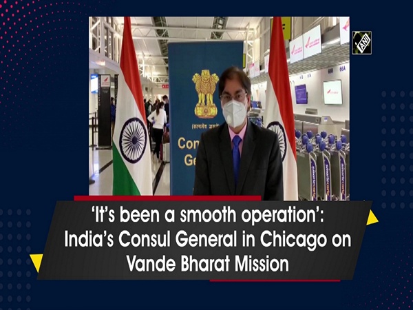 ‘It’s been a smooth operation’: India’s Consul General in Chicago on Vande Bharat Mission