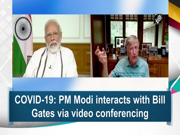 COVID-19: PM Modi interacts with Bill Gates via video conferencing