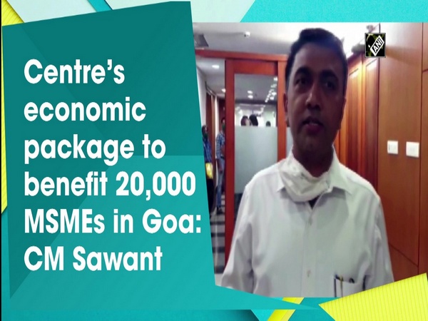 Centre’s economic package to benefit 20,000 MSMEs in Goa: CM Sawant