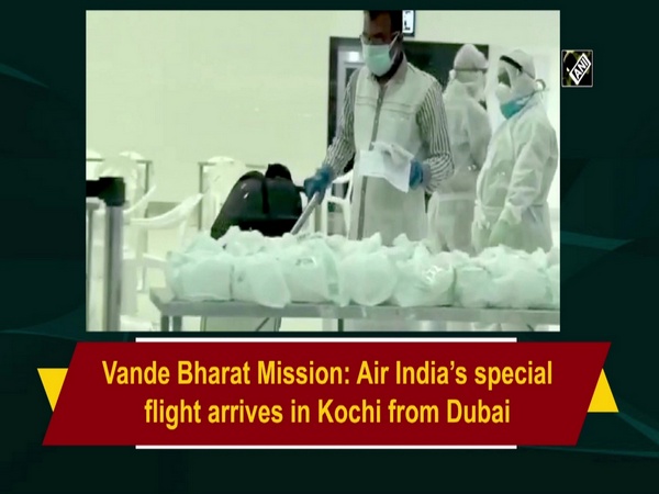 Vande Bharat Mission: Air India’s special flight arrives in Kochi from Dubai