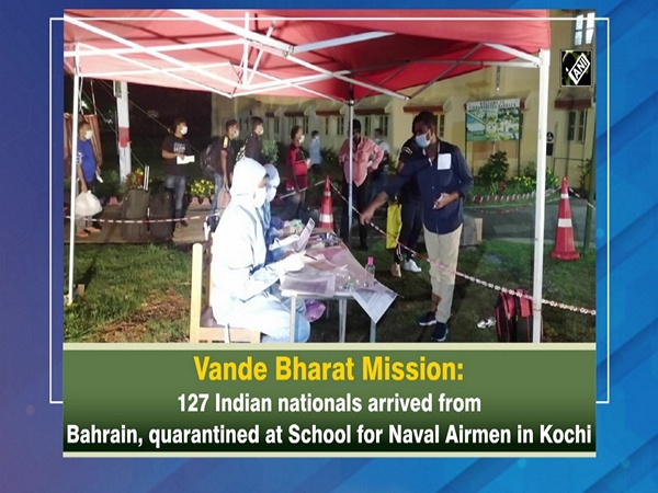 Vande Bharat Mission: 127 Indian nationals arrived from Bahrain, quarantined at School for Naval Airmen in Kochi