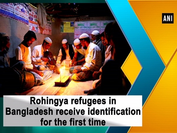 Rohingya refugees in Bangladesh receive identification for the first time