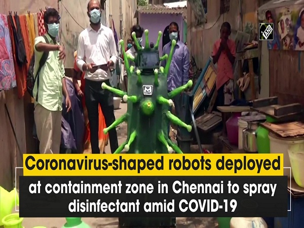 Coronavirus-shaped robots deployed at containment zone in Chennai to spray disinfectant amid COVID-19