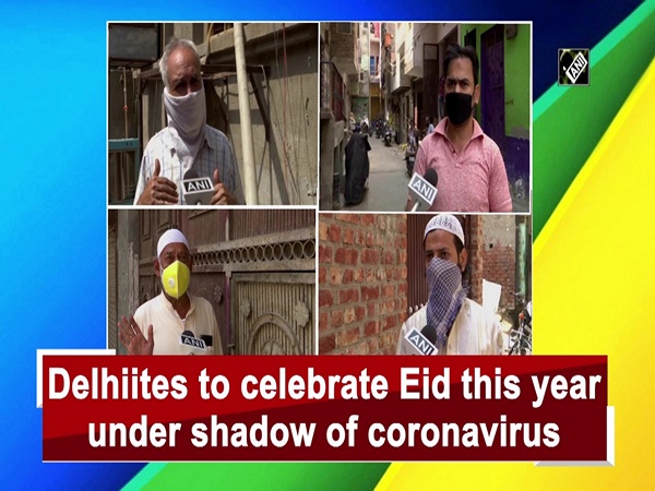 Delhiites to celebrate Eid this year under shadow of coronavirus