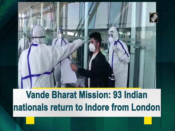 Vande Bharat Mission: 93 Indian nationals return to Indore from London