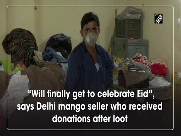 “Will finally get to celebrate Eid”, says Delhi mango seller who received donations after loot