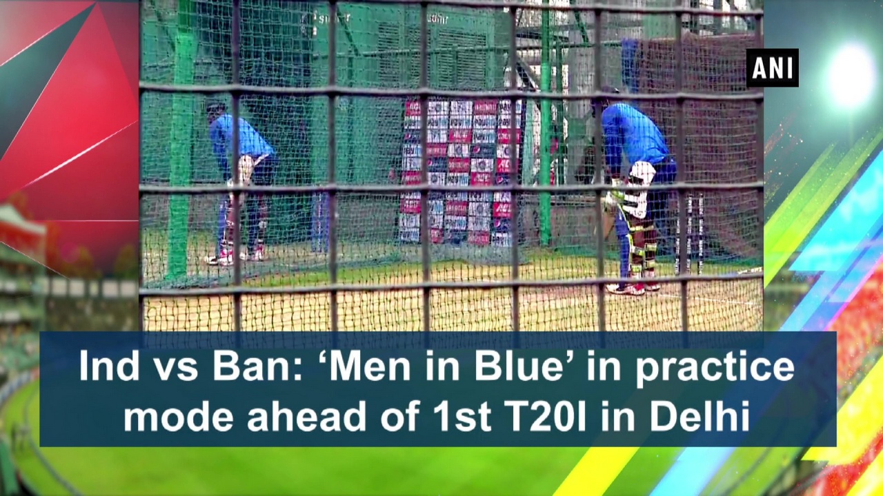 Ind vs Ban: 'Men in Blue' in practice mode ahead of 1st T20I in Delhi