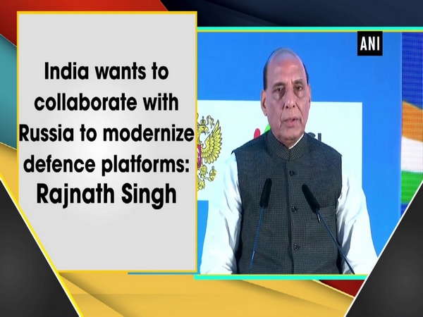 India wants to collaborate with Russia to modernize defence platforms: Rajnath Singh