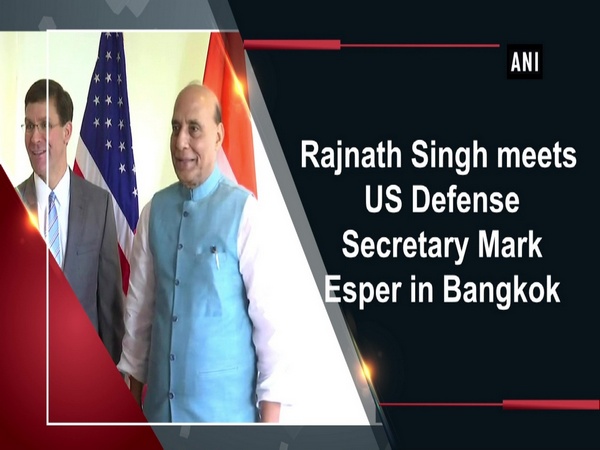 Rajnath Singh meets US Defense Secretary Mark Esper in Bangkok