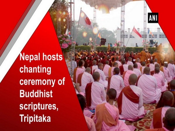 Nepal hosts chanting ceremony of Buddhist scriptures, Tripitaka