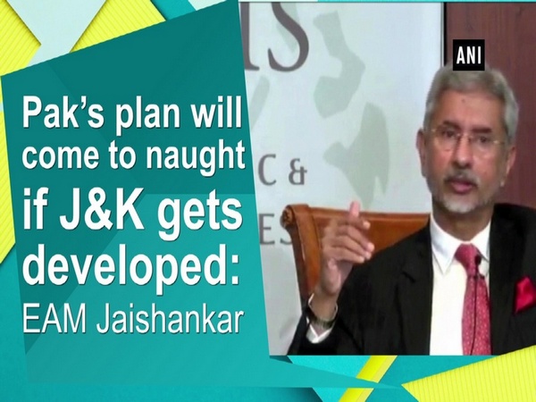 Pak’s plan will come to naught if J&K gets developed: EAM Jaishankar