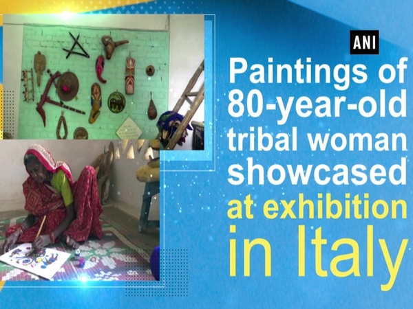 Paintings of 80-year-old tribal woman showcased at exhibition in Italy