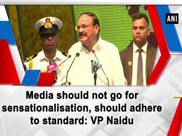 Media should not go for sensationalisation, should adhere to standard: VP Naidu