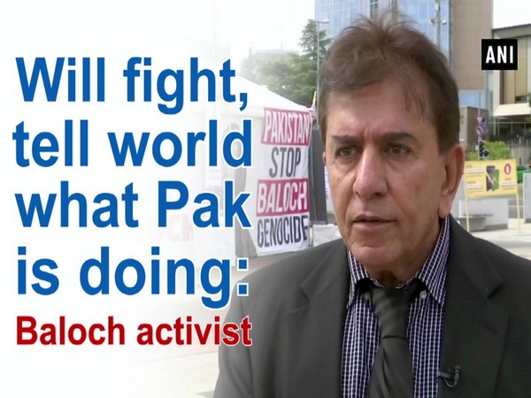 Will fight, tell world what Pak is doing: Baloch activist