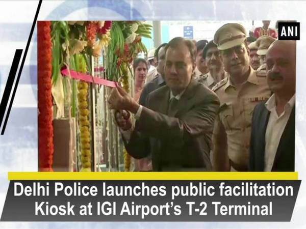 Delhi Police launches public facilitation Kiosk at IGI Airport’s T-2 Terminal