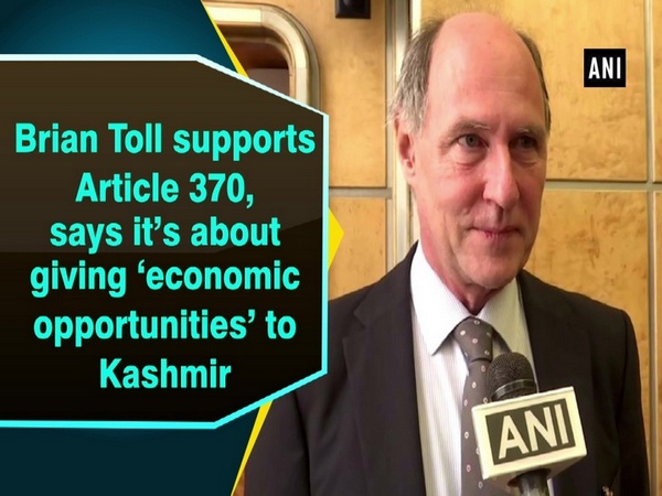Brian Toll supports Article 370, says it’s about giving ‘economic opportunities’ to Kashmir