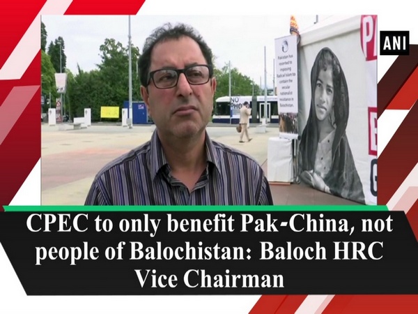 CPEC to only benefit Pak-China, not people of Balochistan: Baloch HRC Vice Chairman