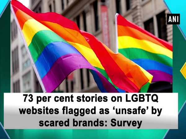 73 per cent stories on LGBTQ websites flagged as 'unsafe' by scared brands: Survey